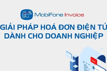 MobiFone Invoice – giải pháp hóa đơn điện tử cho doanh nghiệp