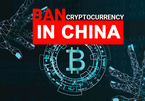 Nhắc lại lệnh cấm cũ, Trung Quốc chặn đứng đà hồi phục của Bitcoin