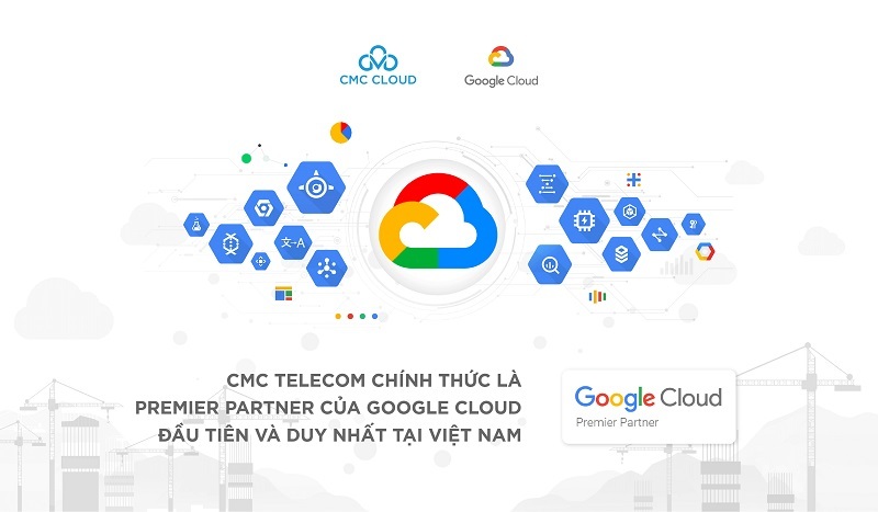 CMC Telecom trở thành Premier Partner của Google, khách hàng hưởng lợi gì?