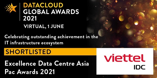 Viettel IDC lập hattrick giải thưởng lớn trong nước và quốc tế