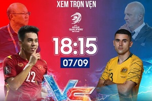 Xem bóng đá trực tuyến: Việt Nam gặp Australia lúc 19h00 ngày 7/9