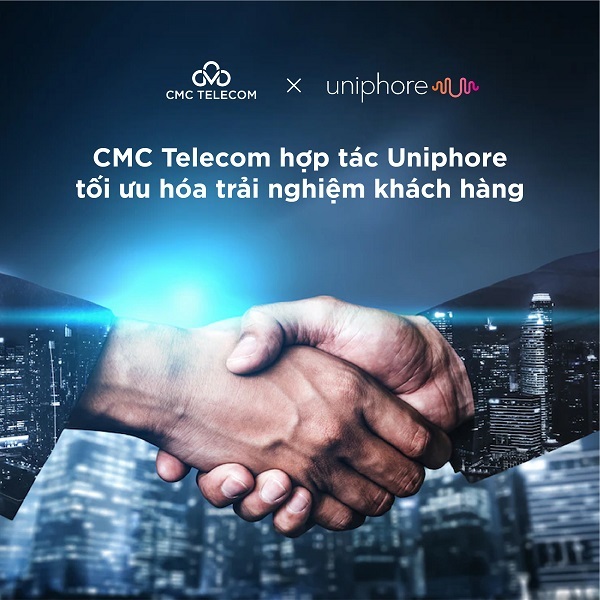 CMC Telecom hợp tác cùng Uniphore tối ưu hóa trải nghiệm khách hàng