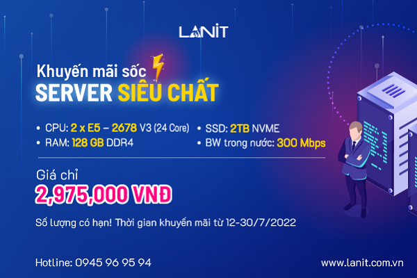 LANIT - Nhà cung cấp dịch vụ máy chủ chất lượng cao tại Việt Nam