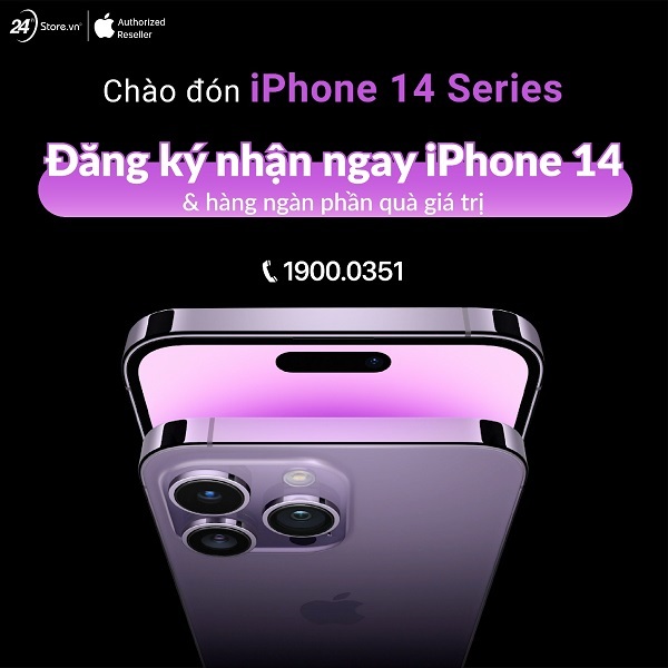 iPhone 14 series tại 24hStore trong 24 giờ đầu tiên: Mỗi 17 giây thêm 1 người đăng ký
